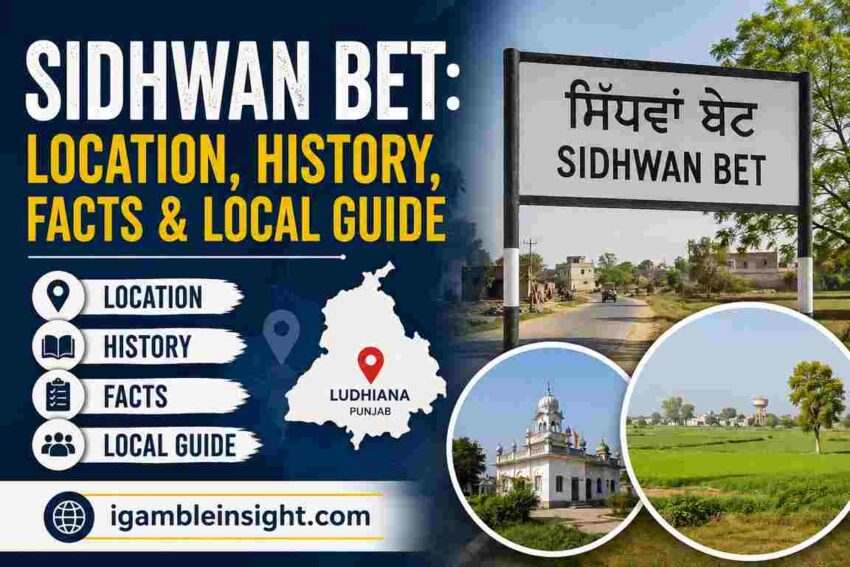 Sidhwan Bet: Location, History, Facts & Local Guide